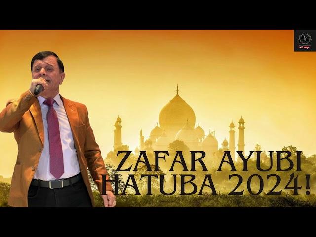 ЗАФАР АЮБИ ХАТУБА 2024 | ZAFAR AYUBI HATUBA 2024! #rustamovstudio