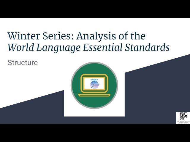 Winter Series: Analysis of World Language Essential Standards’ Structure