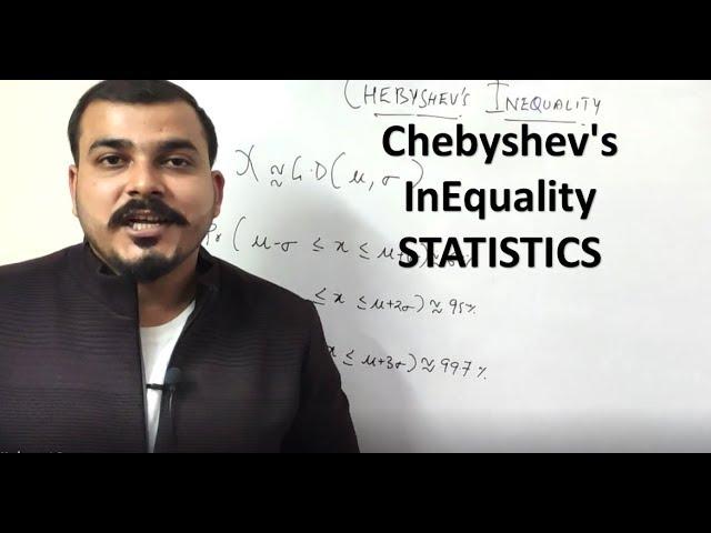 STATISTICS- Chebyshev's InEquality