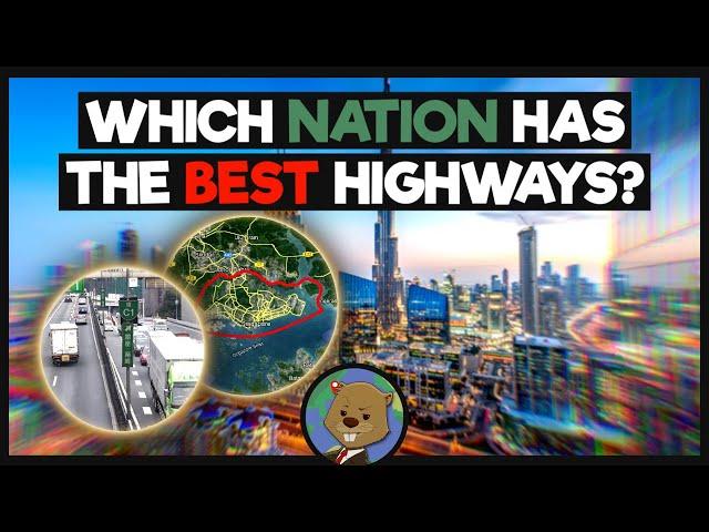 Which Country Has The Best Highway System?