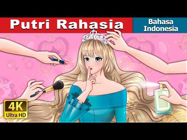 Sang Putri Rahasia | The Secret Princess in Indonesian | @IndonesianFairyTales