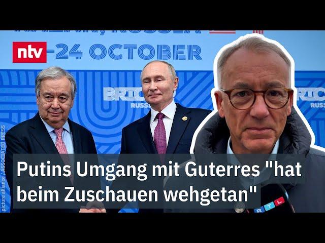 Munz zu Demütigung bei BRICS-Gipfel: Putins Umgang mit Guterres "hat beim Zuschauen wehgetan" | ntv