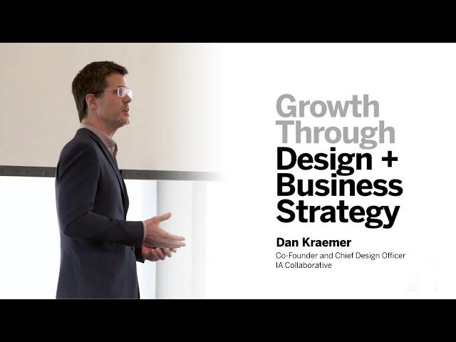 Dan Kraemer: Growth Through Design and Business Strategy.