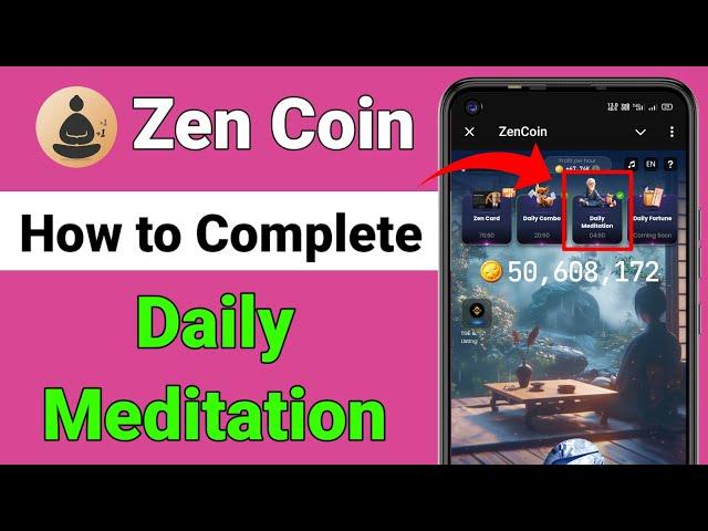 Zen coin daily meditation today | Zen coin daily meditation | Zen coin