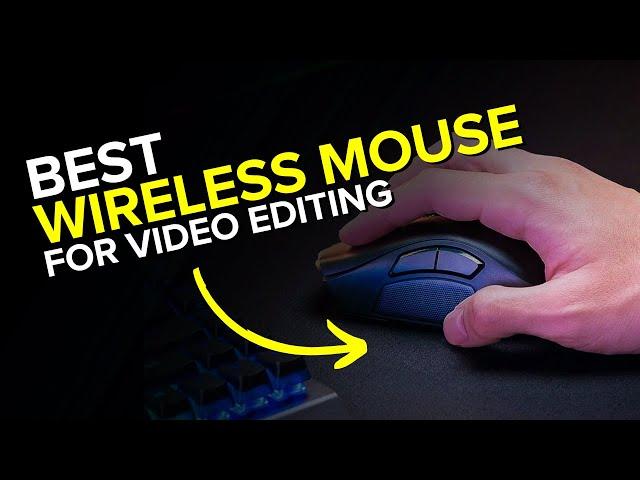 Best Wireless Mouse for Video Editing