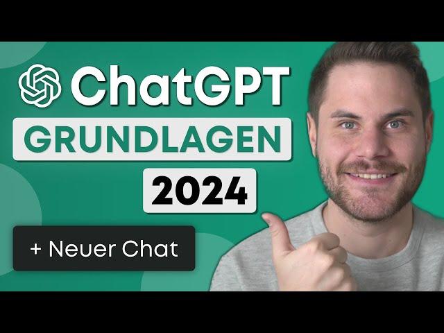 ChatGPT Tutorial für Anfänger in 2024  ALLE wichtigen Grundlagen