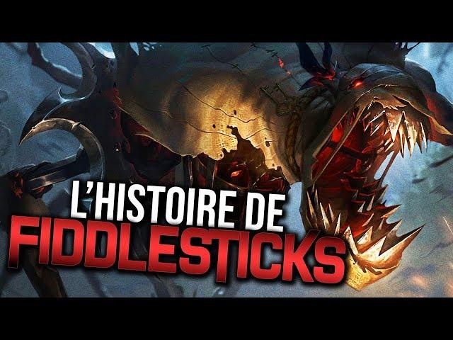 HISTOIRE DE CHAMPION : FIDDLESTICKS