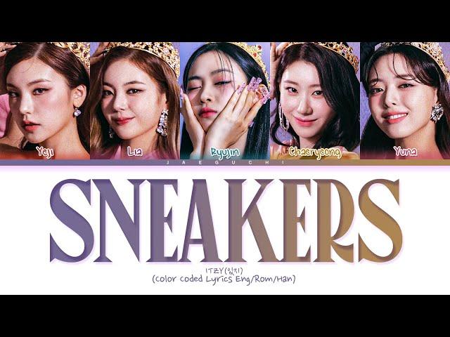 ITZY SNEAKERS Lyrics (있지 SNEAKERS 가사) (Color Coded Lyrics)