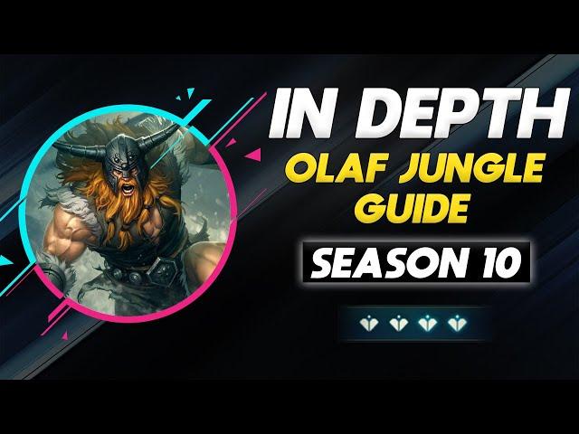 IN DEPTH OLAF JUNGLE GUIDE | How to play Olaf Jungle like a Pro | League of Legends