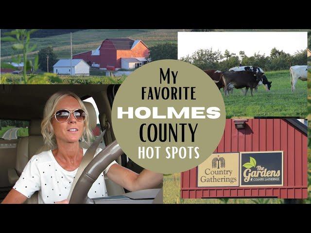 Amish Country Ohio ~ Holmes County Hot Spots ~ My Favorite places in Holmes County