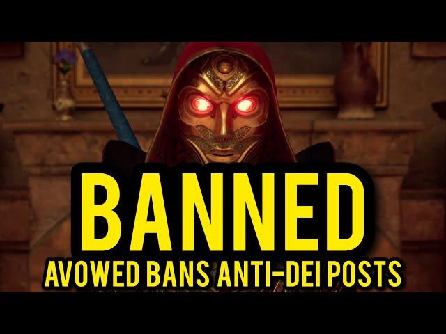 Avowed is BANNING Users From Steam Forums For Being “Anti-DEI”…