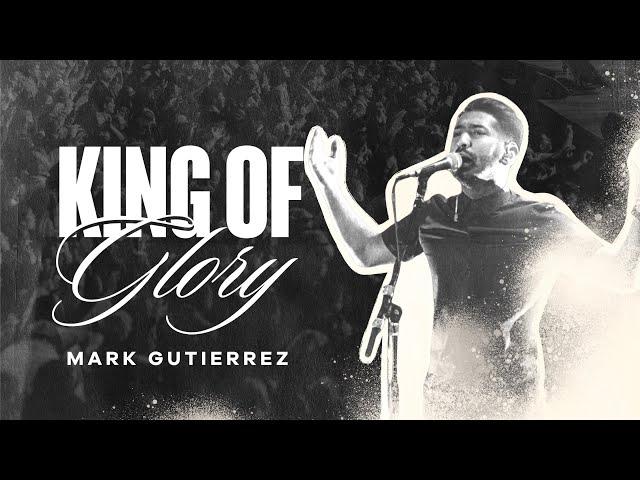 King Of Glory // Spontaneous // Mark Gutierrez // One Take // Live Sessions