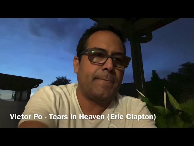 Victor Po - Tears in Heaven (Eric Clapton) (cover)