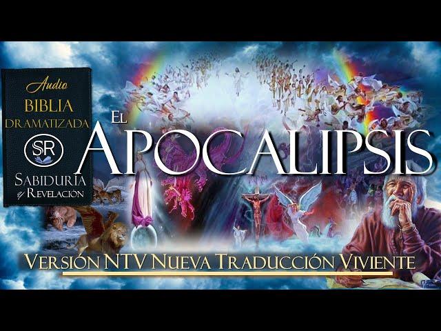  Apocalipsis  El libro en Audio Completo Nueva Traducción Viviente NTV