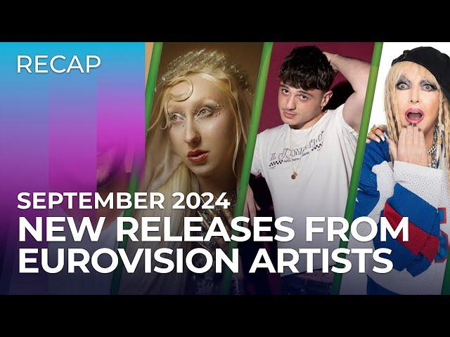 New RELEASES from Eurovision artists | September 2024 | Part 1 | RECAP