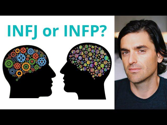 INFJ vs INFP: What are the Differences?