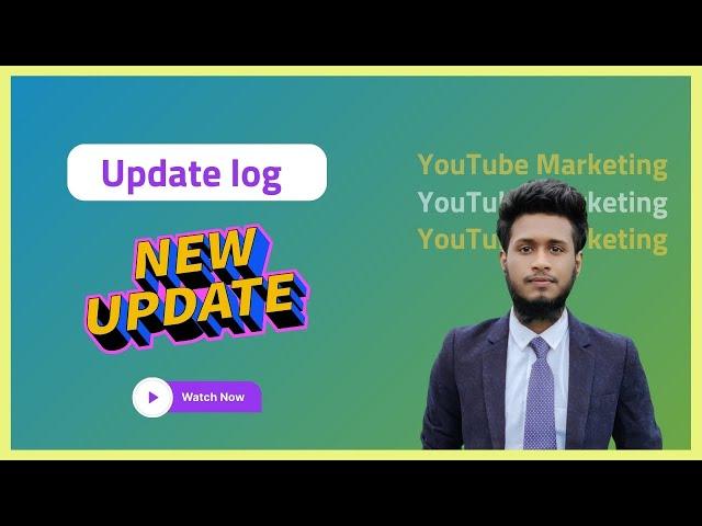 YouTube Marketing Course 2024 | Update log | ইউটিউব মার্কেটিং | Digital Wit
