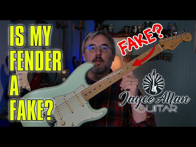 Is My Fender a FAKE?