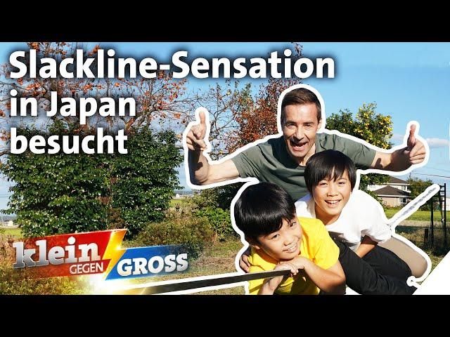 Kai besucht Slackline-Profis aus Japan! | Klein gegen Groß