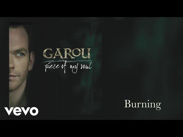 Garou - Burning (Audio)