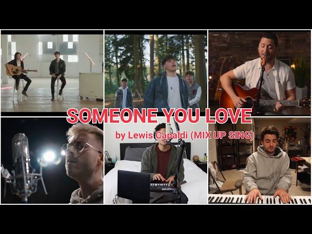 Someone You Loved - Lewis Capaldi (MIX UP)