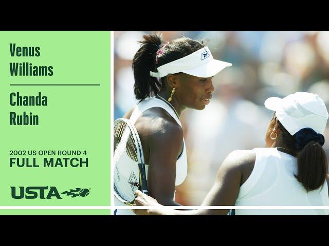 Venus Williams vs. Chanda Rubin Full Match | 2002 US Open Round 4