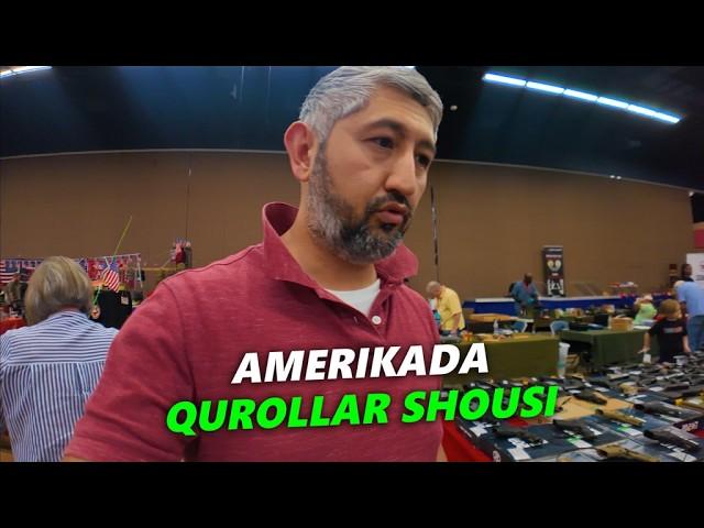 AMERIKADAGI QUROLLAR SHOUSI | Bobir Akilkhanov #amerika