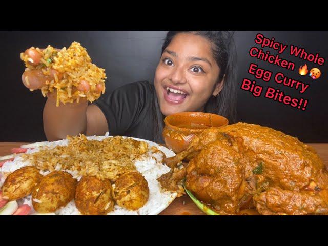 SPICY WHOLE CHICKEN CURRY AND EGG CURRY WITH RICE | BIG BITES | MESSY EATING | FOOD EATING VIDEOS