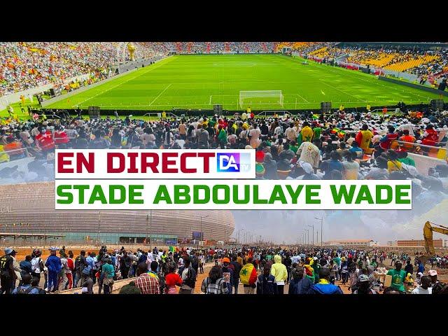 [  DIRECT / DIAMNIADIO ] Match Senegal-Burundi :L'ambiance d'avant match au Stade Abdoulaye Wade