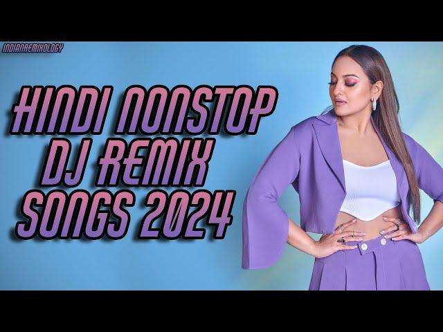 Hindi Nonstop DJ Remix Songs 2024 | Bollywood Songs Nonstop DJ Remix | Hindi DJ Mix Song 2024