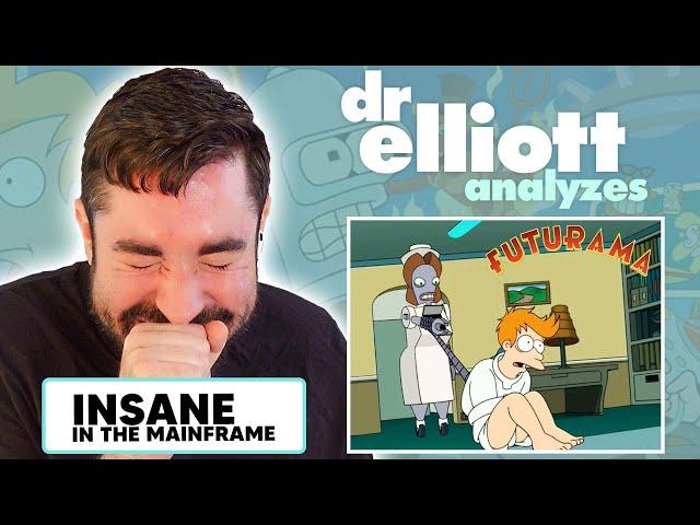 Doctor REACTS to FUTURAMA | Psychiatrist Analyzes "Insane in the Mainframe" | Dr Elliott