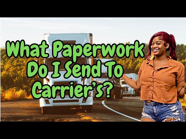 The Ultimate Guide on Freight Dispatching⎜Episode 5 ⎜ What Paperwork Do I Send To Carrier's? 