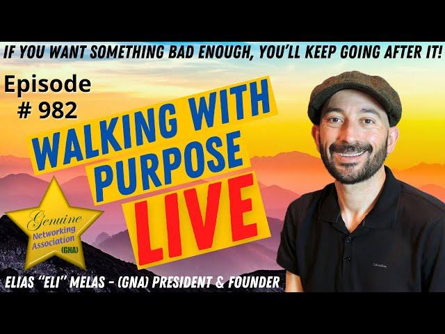 If You Want Something Bad Enough, You'll Keep Going After It! (Personal Development / Self Help)