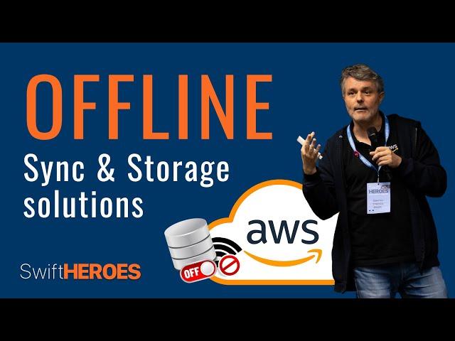 Boost App Reliability: Offline Storage Solutions with AWS Expertise | Swift Heroes 2023 Talk