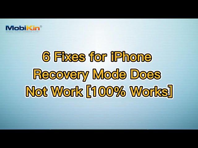 6 Fixes for iPhone Recovery Mode Does Not Work [100% Works]