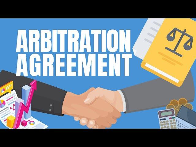 Arbitration Agreement Explained | Lex Animata by Hesham Elrafei