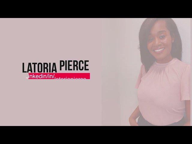 LaToria Pierce: A Master Storyteller's Portfolio