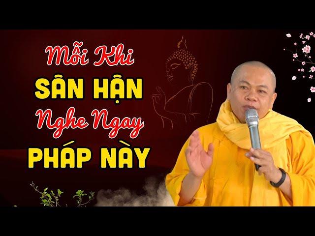 Trực Tiếp: Mỗi Khi Thấy Mình Đang SÂN HẬN Hãy Nhớ Những Lời Pháp Này.. | Thầy Thích Minh Đạo