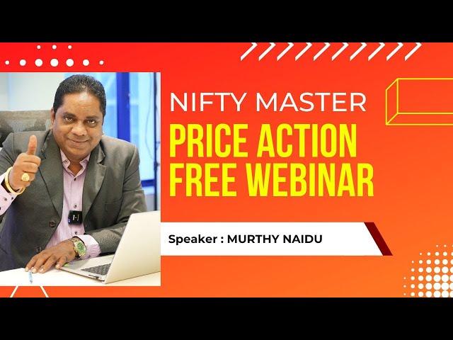 Free Price Action Webinar - Nifty Master