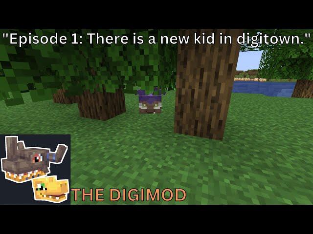 THE DIGIMOD - Episode 1 - "There is a new kid in digitown."