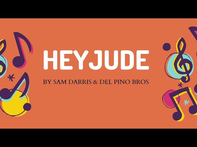 Sam Darris & Del Pino Bros - The Beatles (Hey Jude)