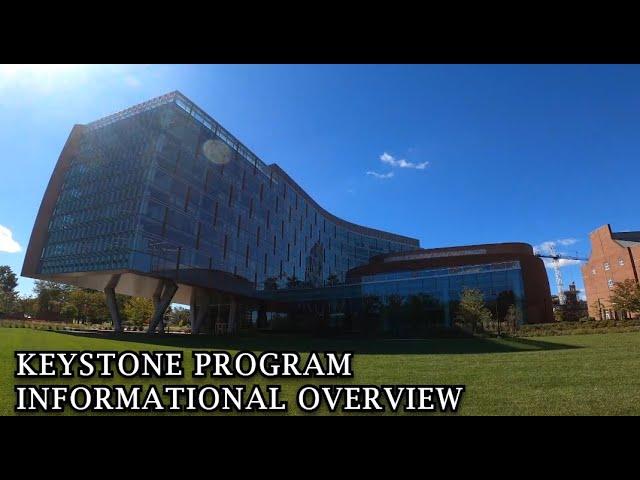 The University of Maryland A. James Clark School of Engineering - Keystone Program Overview