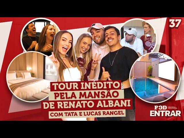 POD ENTRAR: Tour inédito pela mansão de Renato Albani com Tata e Lucas Rangel