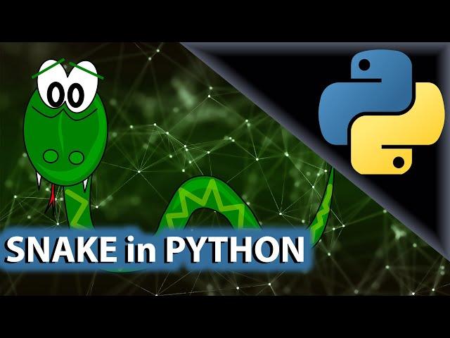 Snake in Python - in under 150 lines of code [PyGame].