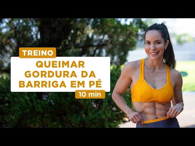 Queimar gordura da barriga em pé em casa - Carol Borba