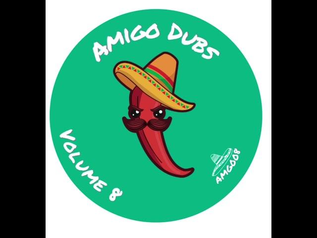 Amigo Dubs Volume 8 Presents Hitch.93 - Bailando