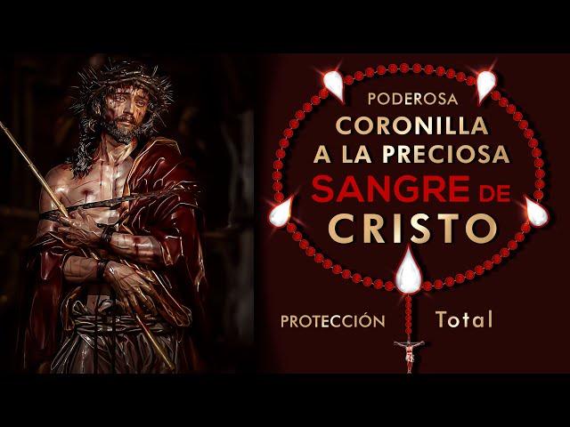 Coronilla de la Preciosa Sangre de Nuestro Señor Jesús 🩸 Rosario a la Sangre Preciosa COMPLETO