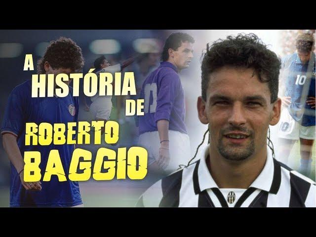 Conheça a HISTÓRIA de ROBERTO BAGGIO