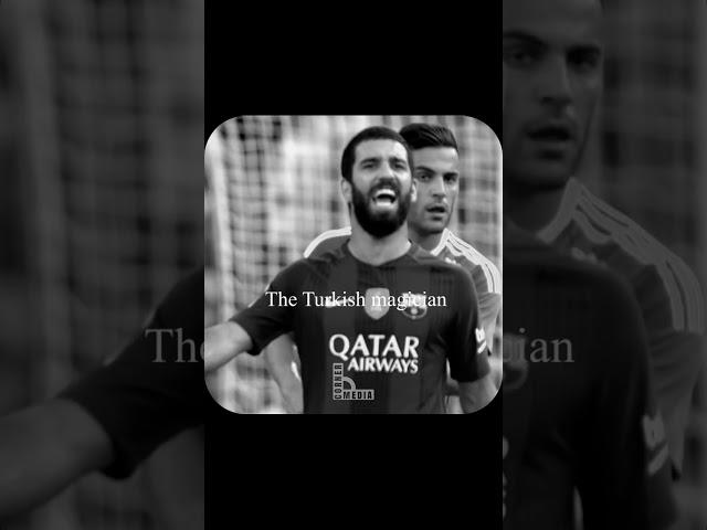 The Turkish Magician | Arda Turan’s Forgotten Legacy