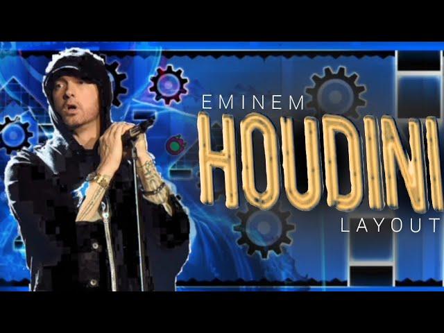 [2.2 Layout] EMINEM - "HOUDINI" by nsheyld (Geometry Dash)